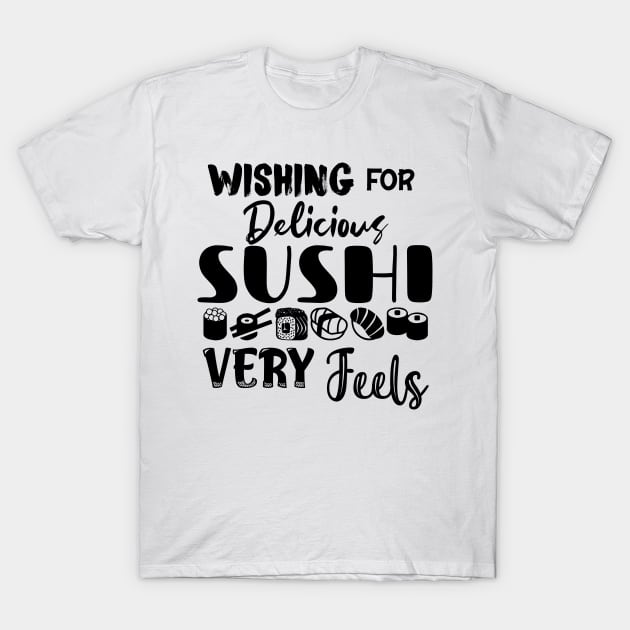 Delicious Sushi Dark Font T-Shirt by Wizardbird